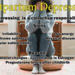 Postpartum Depression - An Overlooked Challenge