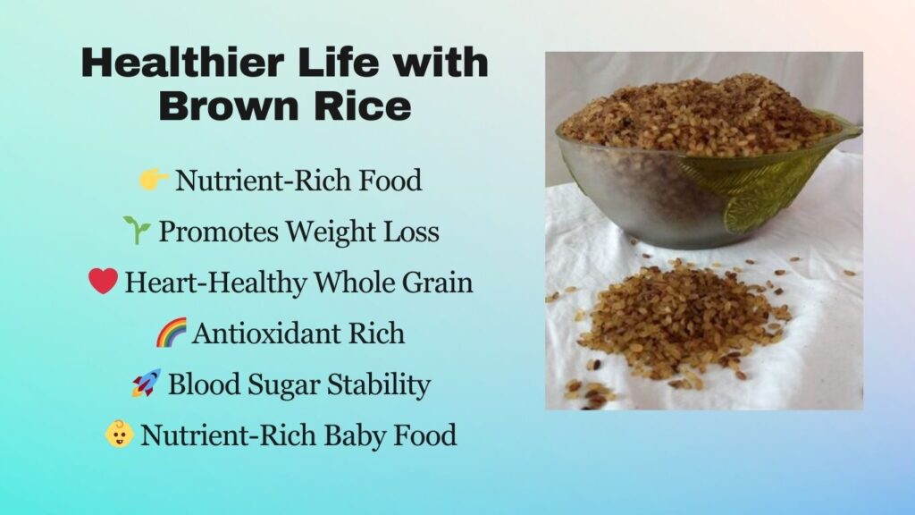 Healthier Life with Brown Rice