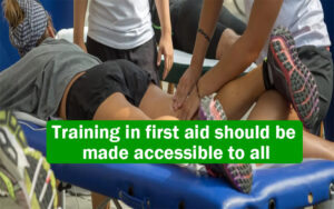 Training-in-first-aid-should-be-made-accessible-to-all