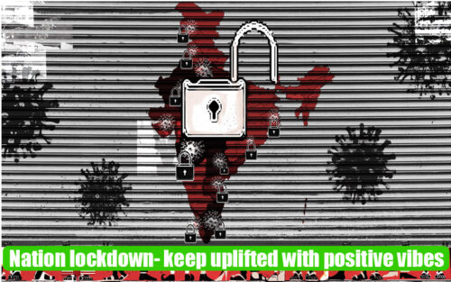Nation-lockdown-keep-uplifted-with-positive-vibes