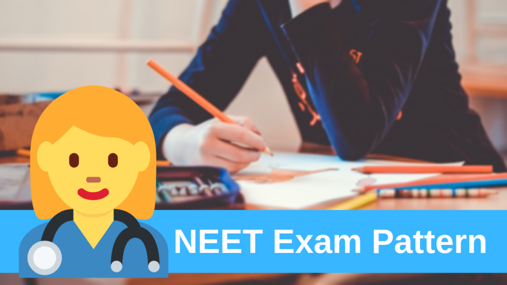 NEET-Exam-Pattern