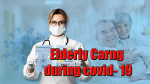 Elderly-Caring-covid-19