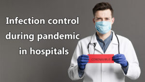 Infection-control-during-pandemic-in-hospitals