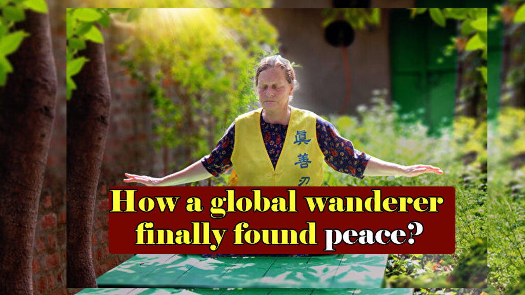 How-a-global-wanderer-finally-found-peace