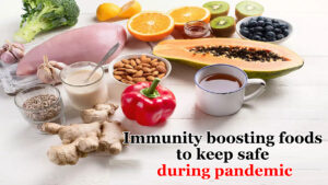 Immunity boosting foods to help keep safe during pandemic