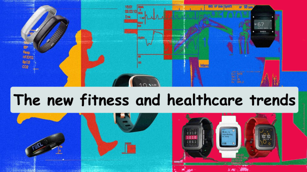 The-new-fitness-and-healthcare-trends.