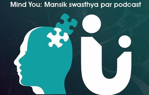 Fortis and myUpchar launch “Mind U”health podcast
