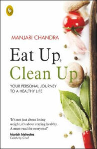 Nutritionist Manjari Chandra launches her book "Eat Up Clean Up"