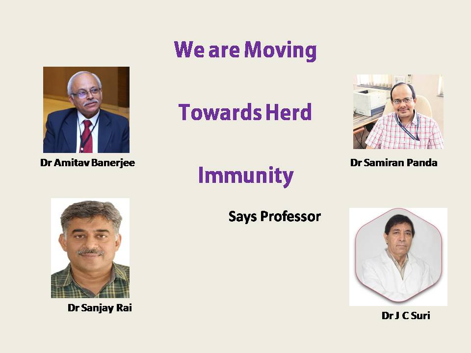 We are Moving Towards Herd Immunity