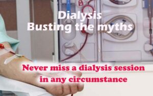 Dialysis: Busting the myths