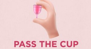 Menstrual hygiene day campaign #PassTheCup  by Pee Safe