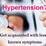 Dealing with hypertension: Get acquainted with lesser known symptoms