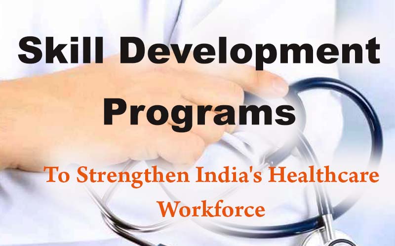 Skill development courses in health sector