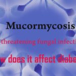 What is mucormycosis and how does it affect diabetic