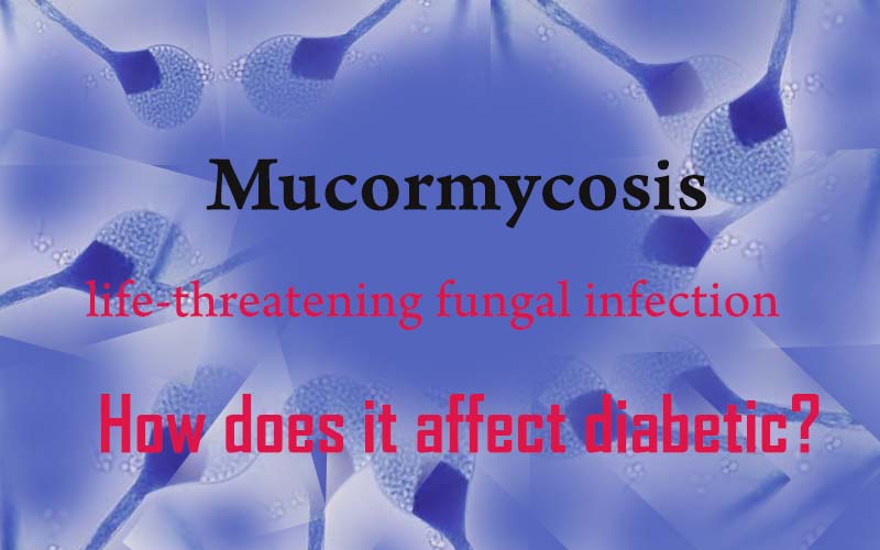 What-is-mucormycosis-and-how-does-it-affect-diabetic