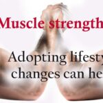 4 ways to deal with decreased muscle strength
