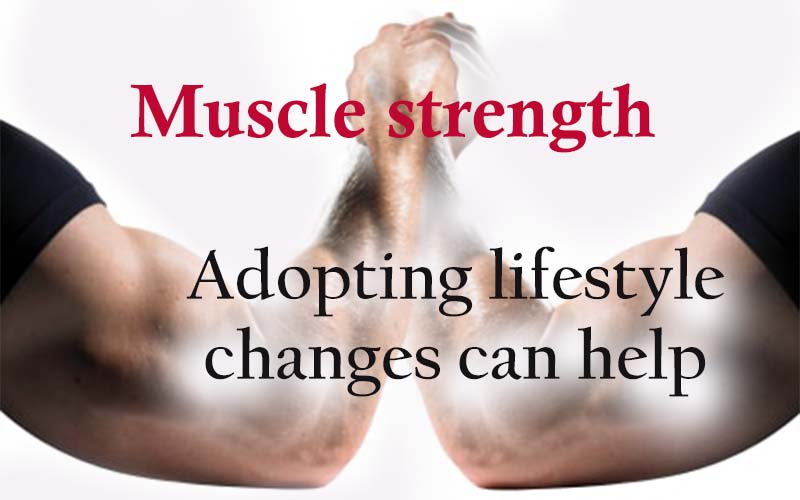 ways to deal with decreased muscle strength