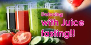 Detoxing with Juice fasting 