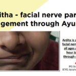 Ardhitha - facial nerve paralysis Management through Ayurveda