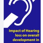 Impact of hearing loss on overall development in children