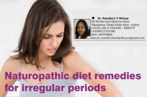  NATUROPATHIC DIET REMEDIES FOR IRREGULAR PERIODS