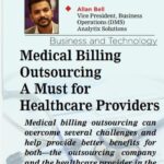 Medical Billing Outsourcing - A Must for Healthcare Providers