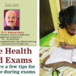 Eye health during exams - Here are a few tips for eye care