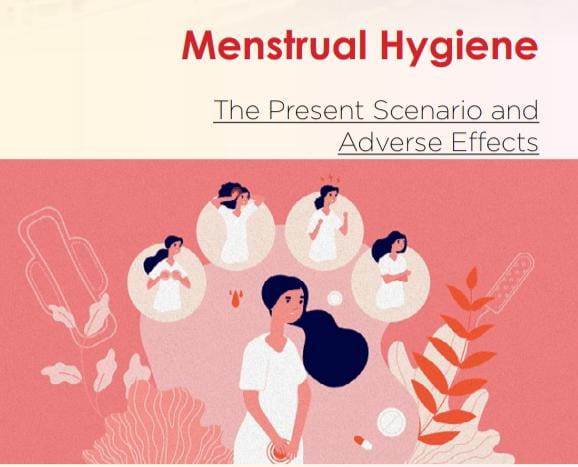 Menstrual Hygiene The Present Scenario And Adverse Effects Health Vision