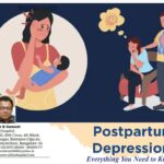 Postpartum Depression - Everything You Need to Know