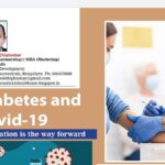 Diabetes and Covid-19 - Vaccination is the way forward