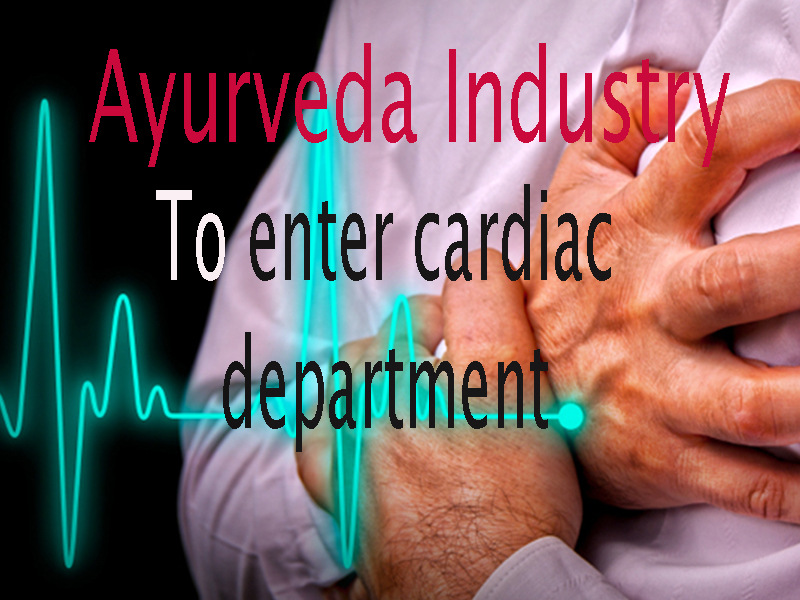 Ayurveda industry set to enter cardiac department