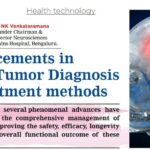 Brain Tumor - Advancements in diagnosis & treatment methods