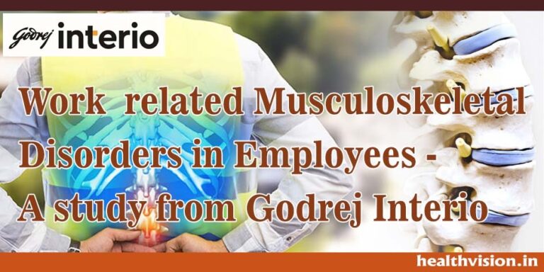 Work-related Musculoskeletal Disorders (WMSDs) Impacts Employee