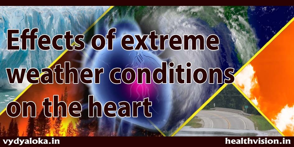 Effects of extreme weather conditions on the heart