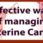 An effective way of managing uterine cancer