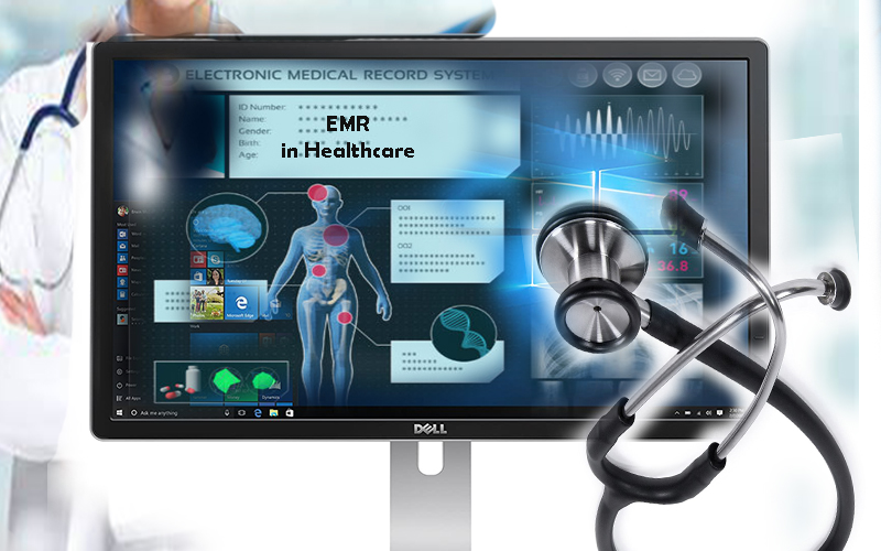 EMR in Healthcare