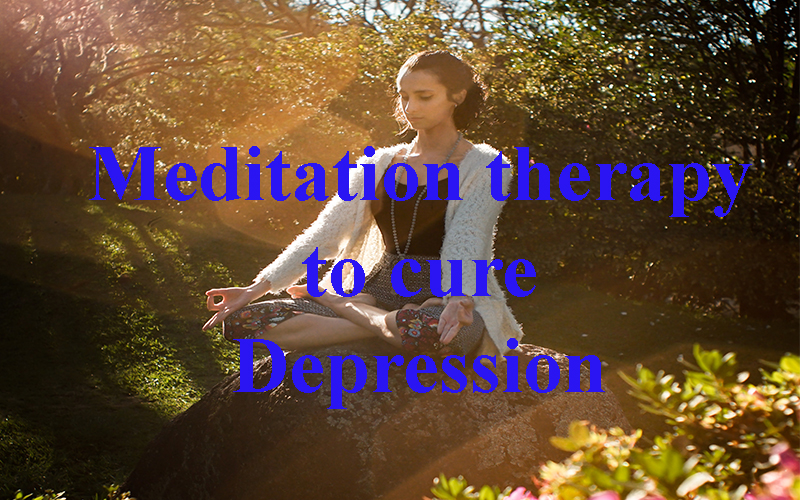Meditation therapy helps to cure Depression