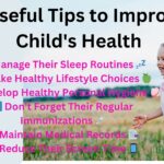 6 Useful Tips to Improve Childs Health