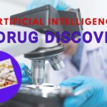 Artificial Intelligence in Drug Discovery - Transforming Healthcare Sector