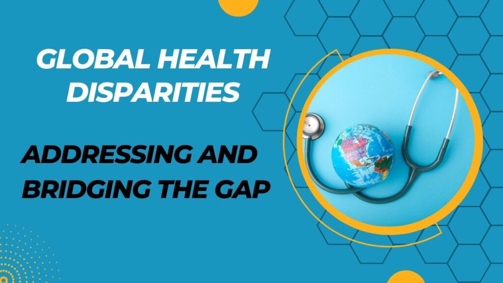 Global Health Disparities