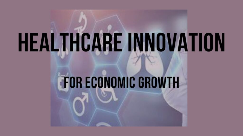 Healthcare Innovation