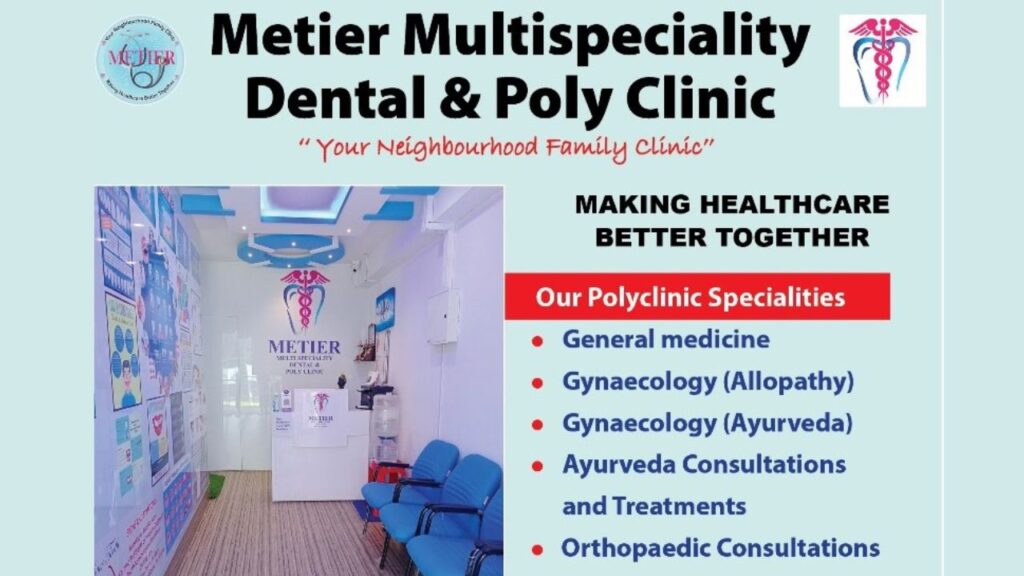 Metier Multispeciality Dental and Poly Clinic