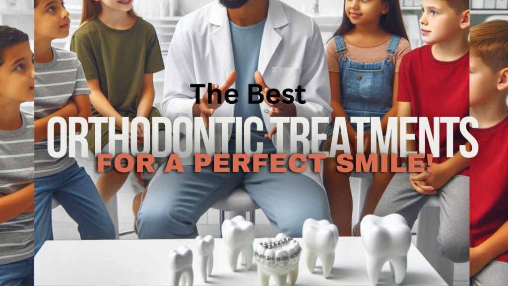 Orthodontic Treatments #healthvision