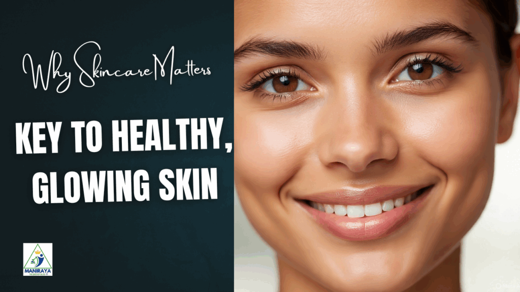 Healthy and Glowing Skin