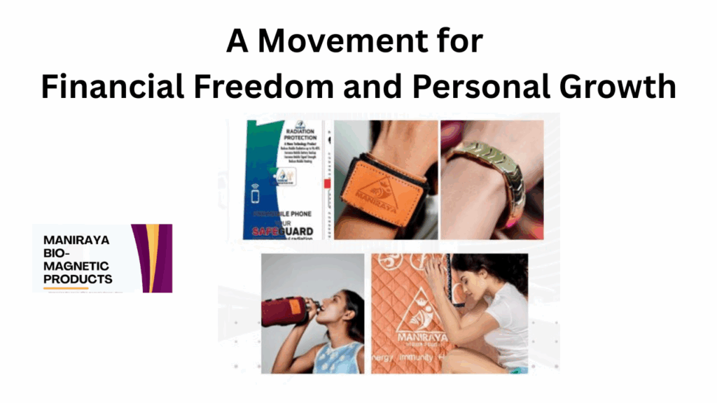 MANIRAYA-A Movement for Financial Freedom and Personal Growth