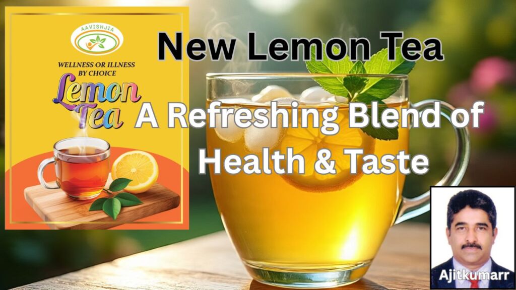 New Lemon Tea Ajitkumarr #aavishjia #vydyaloka #healthvision