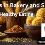 Millets in Bakery and Snacks #woodified #vydyaloka #healthvision