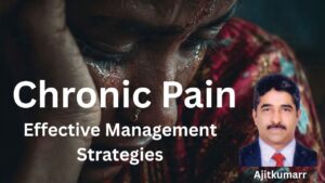 #chronicpain Effective Management Strategies #aavishjia #ajitkumarr #healthvision #vydyaloka