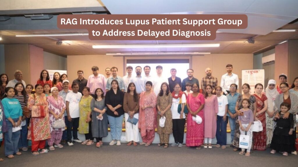 RAG Introduces Lupus Patient Support Group to Address Delayed Diagnosis and Improve Care #vydyaloka #healthvision