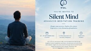 Silent Mind Advanced Meditation Training - byWorld Meditation League (WML) in Bengaluru Dr. H. R. Nagendra of S-VYASA University #vydyaloka #healthvision